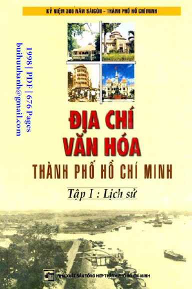 Địa Chí Văn Hóa Thành Phố Hồ Chí Minh Tập 1-Lịch Sử (NXB Tổng Hợp 1998) - Trần Văn Giàu, 675 Trang