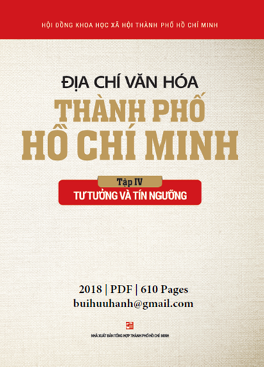 Địa Chí Văn Hóa Thành Phố Hồ Chí Minh Tập 4-Tín Ngưỡng (NXB Tổng Hợp 2018) - Trần Văn Giàu