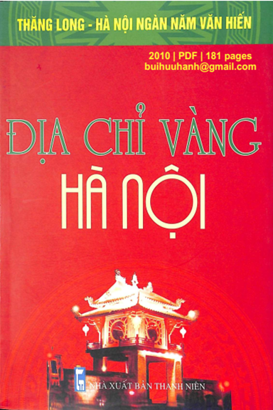 Địa Chỉ Vàng Hà Nội (NXB Thanh Niên 2010) - Lam Khuê, 181 Trang