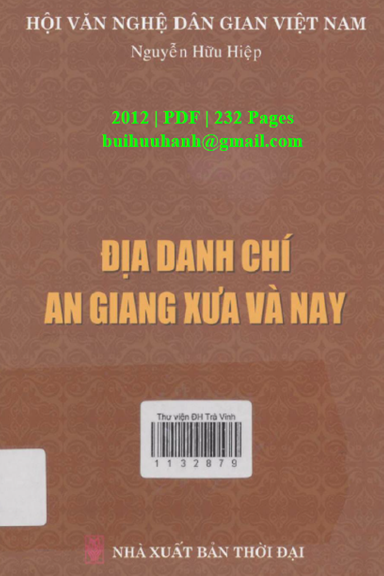 Địa Danh Chí An Giang Xưa Và Nay (NXB Thời Đại 2012) - Nguyễn Hữu Hiệp, 232 Trang