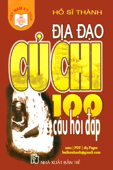 Địa Đạo Củ Chi-100 Câu Hỏi Đáp (NXB Trẻ 2001) - Hồ Sĩ Thành, 183 Trang