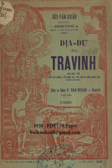 Địa Dư Tĩnh Trà Vinh (NXB F.VAN-VOVAN 1930) - Bùi Văn Xuân, 78 Trang