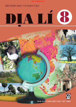 Địa Lí 8 (NXB Giáo Dục 2014) - Nguyễn Dược, 162 Trang