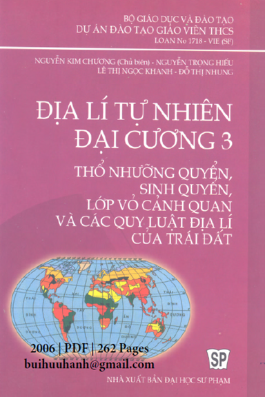 Địa Lí Tự Nhiên Đại Cương 3-Thổ Nhưỡng Quyển (NXB Đại Học Sư Phạm 2006) - Nguyễn Kim Chương