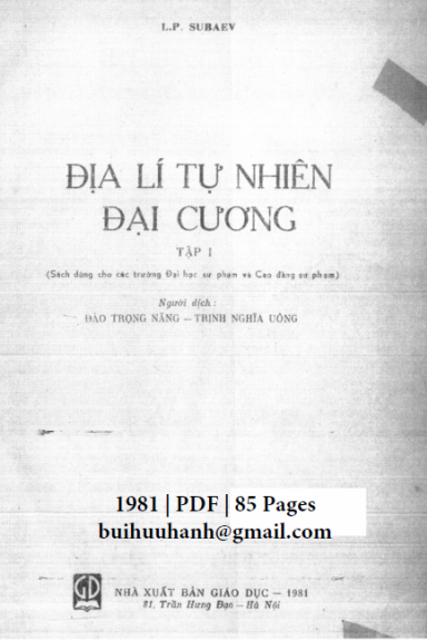 Địa Lí Tự Nhiên Đại Cương Tập 1 (NXB Giáo Dục 1981) - L. P. Subaev, 85 Trang