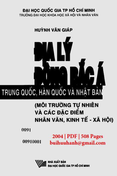 Địa Lý Đông Bắc Á-Trung Quốc, Hàn Quốc Và Nhật Bản (NXB Đại Học Quốc Gia 2004) - Huỳnh Văn Giáp