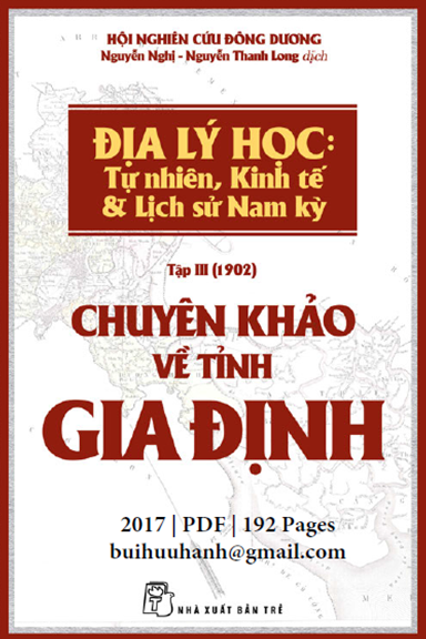 Địa Lý Học Tập 3-Chuyên Khảo Về Tỉnh Gia Định (NXB Trẻ 2017) - Nguyễn Nghị, 192 Trang