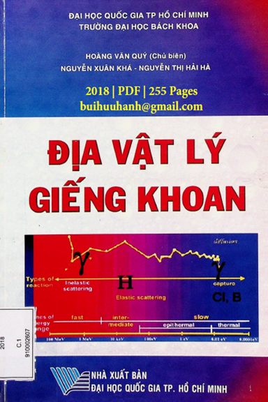 Địa Vật Lý Giếng Khoan (NXB Đại Học Quốc Gia 2018) - Hoàng Văn Quý, 255 Trang