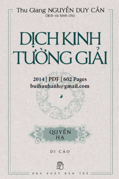 Dịch Kinh Tường Giải Quyển Hạ (NXB Trẻ 2014) - Nguyễn Duy Cần, 602 Trang
