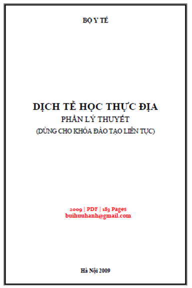Dịch Tễ Học Thực Địa-Phần Lý Thuyết (NXB Hà Nội 2009) - Trịnh Quân Huấn, 183 Trang