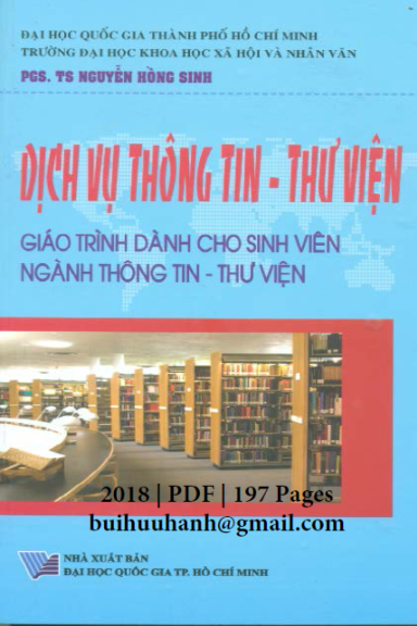 Dịch Vụ Thông Tin-Thư Viện (NXB Đại Học Quốc Gia 2018) - Nguyễn Hồng Sinh, 197 Trang