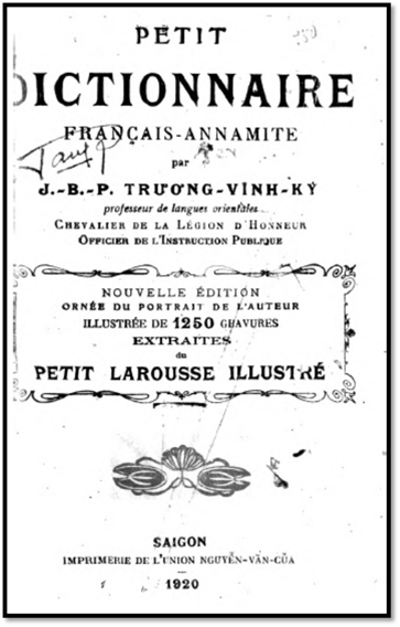 Dictionnaire Francais-Annamite (NXB Sài Gòn 1920) - Trương Vĩnh Ký, 742 Trang