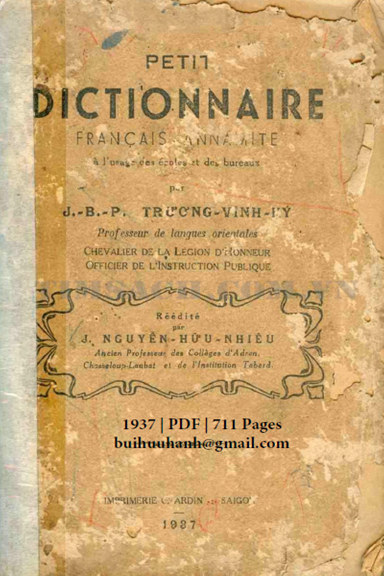 Dictionnaire Francais-Annamite (NXB Sài Gòn 1937) - Trương Vĩnh Ký, 711 Trang