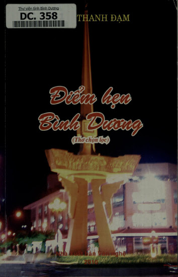 Điểm Hẹn Bình Dương (Thơ Chọn Lọc) (NXB Văn Nghệ 2010) - Trần Thanh Đạm, 76 Trang
