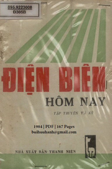 Điện Biên Hôm Nay (NXB Thanh Niên 1984) - Nhiều Tác Giả, 167 Trang