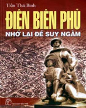 Điện Biên Phủ Nhớ Lại Để Suy Ngẫm (NXB Trẻ 2004) - Trần Thái Bình, 103 Trang