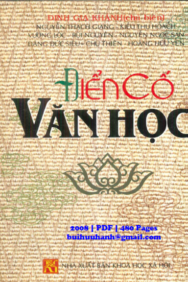 Điển Cố Văn Học (NXB Khoa Học Xã Hội 2008) - Đinh Gia Khánh, 480 Trang