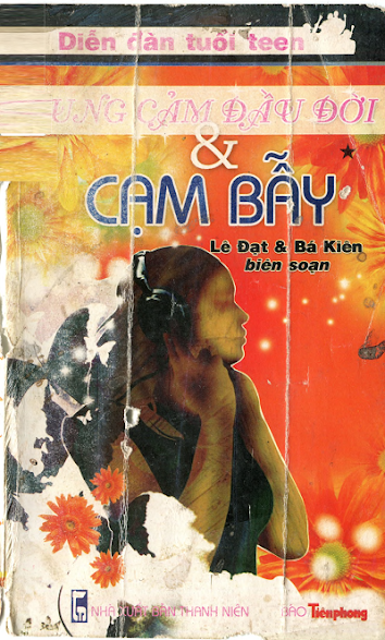 Diễn Đàn Tuổi Teen - Rung Cảm Đầu Đời Và Cạm Bẫy (NXB Thanh Niên 2007) - Lê Đạt, 166 Trang