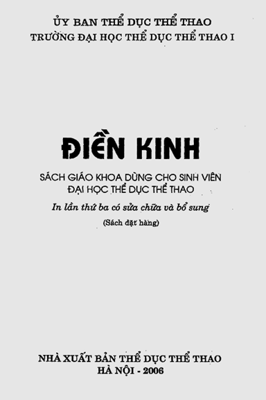 Điền Kinh (NXB Thể Dục Thể Thao 2006) - Nguyễn Đại Dương, 565 Trang