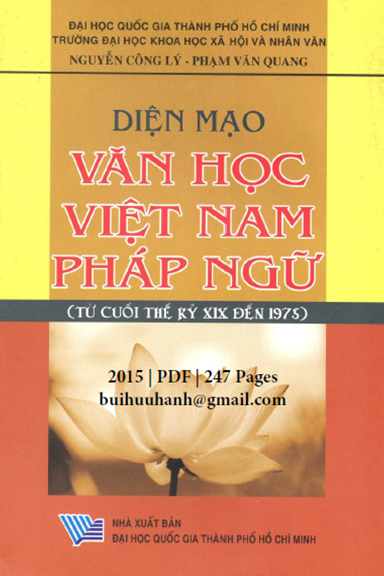 Diện Mạo Văn Học Việt Nam Pháp Ngữ (NXB Đại Học Quốc Gia 2015) - Nguyễn Công Lý, 247 Trang