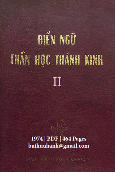 Điển Ngữ Thần Học Thánh Kinh Quyển 2 (NXB Đà Lạt 1974) - Nhiều Tác Giả, 464 Trang