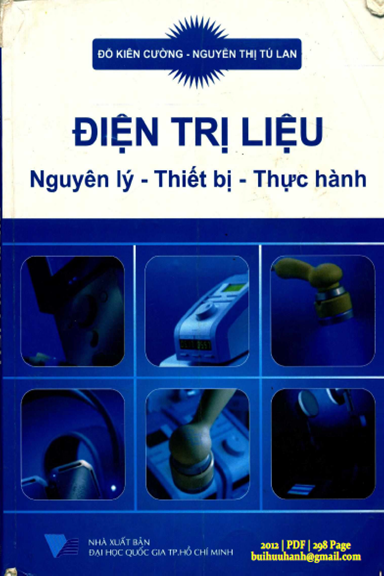 Điện Trị Liệu Nguyên Lý-Thiết Bị-Thực Hành (NXB Đại Học Quốc Gia 2012) - Đỗ Kiên Cường, 298 Trang