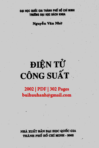 Điện Tử Công Suất (NXB Đại Học Quốc Gia 2002) - Nguyễn Văn Nhờ, 302 Trang
