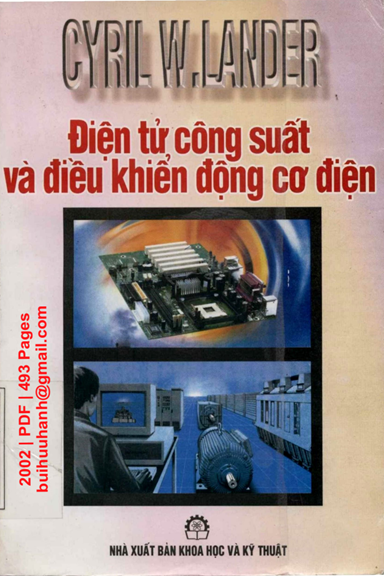 Điện Tử Công Suất Và Điều Khiển Động Cơ Điện (NXB Khoa Học Kỹ Thuật 2002) - Cyril W. Lander