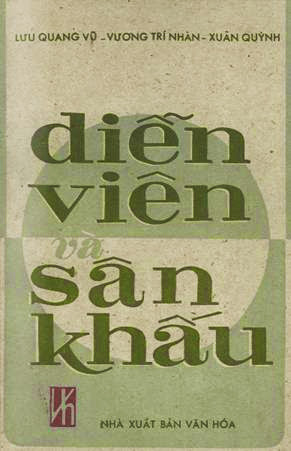 Diễn Viên Và Sân Khấu (NXB Văn Hóa 1979) - Lưu Quang Vũ,  511 Trang