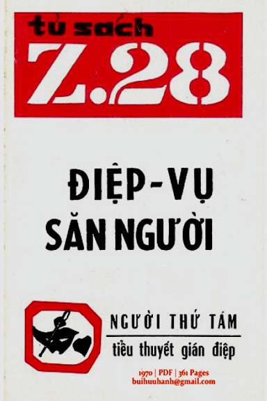 Điệp Vụ Săn Người (NXB Hành Động 1970) - Người Thứ Tám, 361 Trang