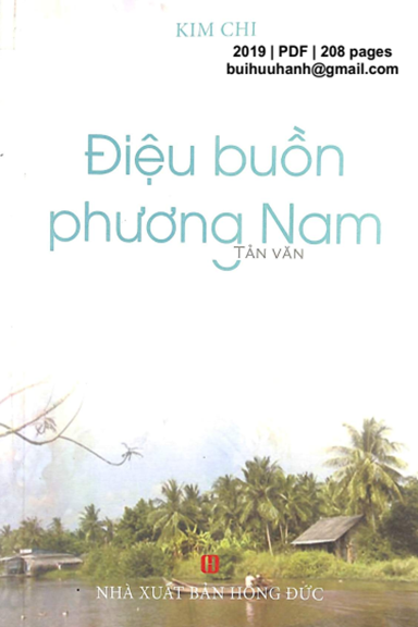 Điệu Buồn Phương Nam (NXB Hồng Đức 2019) - Kim Chi, 208 Trang