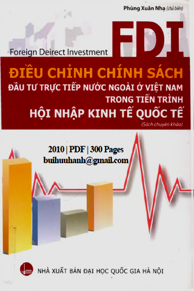 Điều Chỉnh Chính Sách Đầu Tư Trực Tiếp Nước Ngoài Ở Việt Nam Trong Tiến Trình Hội Nhập Kinh Tế Quốc