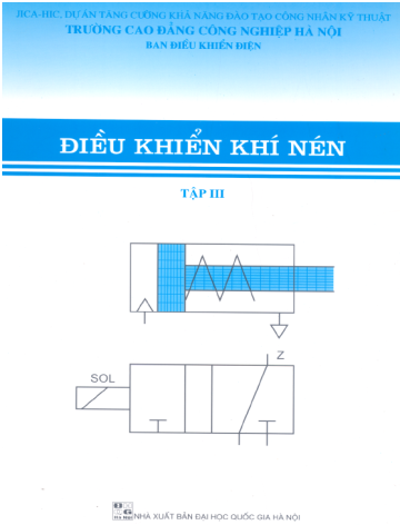 Điều Khiển Khí Nén Tập 3 (NXB Đại Học Quốc Gia 2003) - Nhiều Tác Giả, 107 Trang
