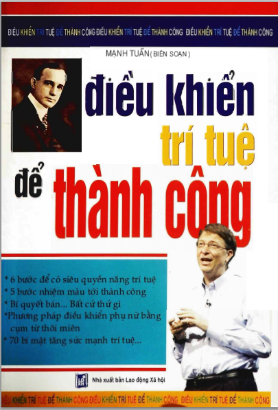 Điều Khiển Trí Tuệ Để Thành Công (NXB Lao Động Xã Hội 2007) - Mạnh Tuấn, 266 Trang