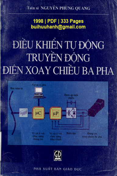 Điều Khiển Tự Động Truyền Động Điện Xoay Chiều Ba Pha (NXB Giáo Dục 1998) - Nguyễn Phùng Quang