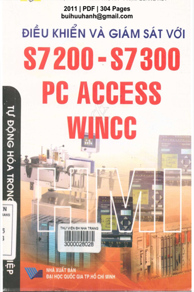 Điều Khiển Và Giám Sát Với S7200-S7300 PC Access Và WINCC (NXB Đại Học Quốc Gia 2011) - Lê Ngọc Bích