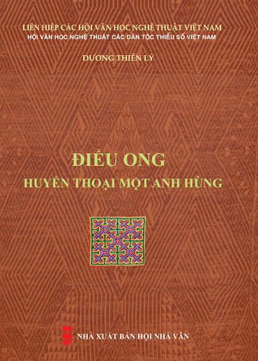 Điểu Ong Huyền Thoại Một Anh Hùng (NXB Hội Nhà Văn 2019) - Dương Thiên Lý, 329 Trang
