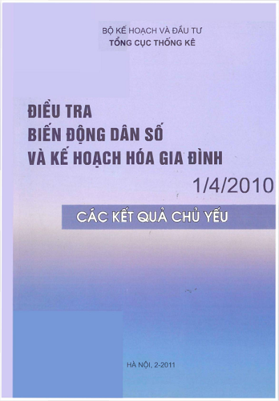Điều Tra Biến Động Dân Số Và Kế Hoạch Hóa Gia Đình 1-4-2010 (NXB Thống Kê) - Cục Thống Kê, 316 Trang