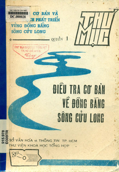 Điều Tra Cơ Bản Về Đồng Bằng Sông Cửu Long (NXB Tổng Hợp 1983) - Nhiều Tác Giả, 132 Trang