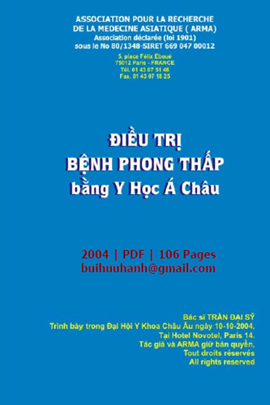 Điều Trị Bệnh Phong Thấp Bằng Y Học Á Châu (NXB Tác Giả 2004) - Trần Đại Sỹ, 106 Trang