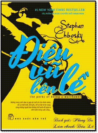 Điệu Vũ Bên Lề (NXB Trẻ 2014) - Stephen Chbosky, 292 Trang
