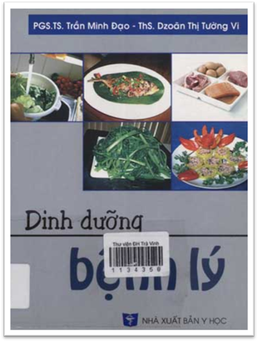 Dinh Dưỡng Bệnh Lý (NXB Y Học 2011) - Trần Minh Đạo, 222 Trang