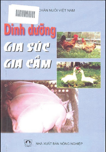 Dinh Dưỡng Gia Súc Gia Cầm (NXB Nông Nghiệp 2004) - Nhiều Tác Giả, 116 Trang