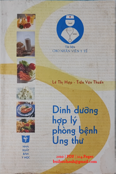 Dinh Dưỡng Hợp Lý Phòng Bệnh Ung Thư (NXB Y Học 2010) - Lê Thị Hợp, 124 Trang