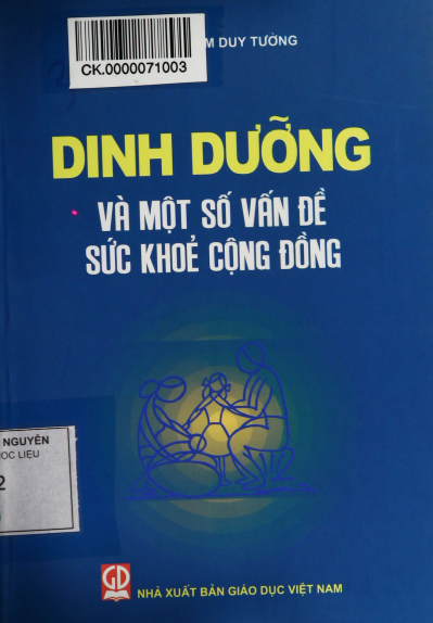 Dinh Dưỡng Và Một Số Vấn Đề Sức Khỏe Cộng Đồng (NXB Giáo Dục 2013) - Phạm Duy Tường, 223 Trang