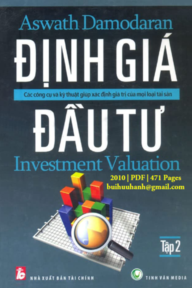 Định Giá Đầu Tư Tập 2 (NXB Tài Chính 2010) - Aswath Damodaran, 471 Trang