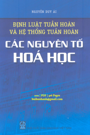 Định Luật Tuần Hoàn Và Hệ Thống Tuần Hoàn Các Nguyên Tố Hóa Học (NXB Giáo Dục 2010) - Nguyễn Duy Ái