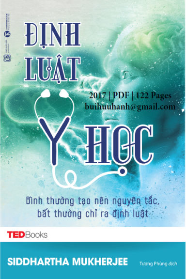 Định Luật Y Học (NXB Lao Động 2017) - Siddhartha Mukherjee, 122 Trang