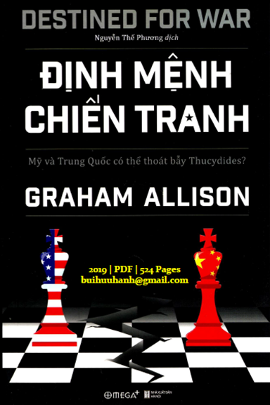 Định Mệnh Chiến Tranh (NXB Hà Nội 2019) - Graham Allison, 524 Trang