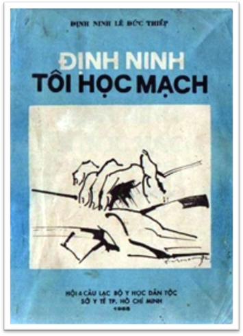 Định Ninh Tôi Học Mạch (NXB Tổng Hợp 1998) - Lê Đức Thiếp, 180 Trang